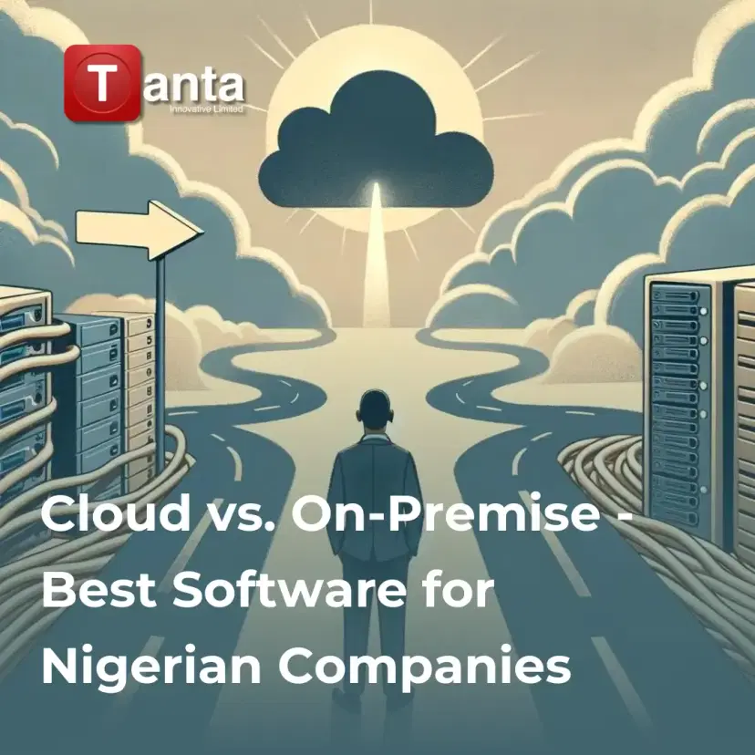 Cloud vs. On-Premise Software: Which is Right for Your Business?