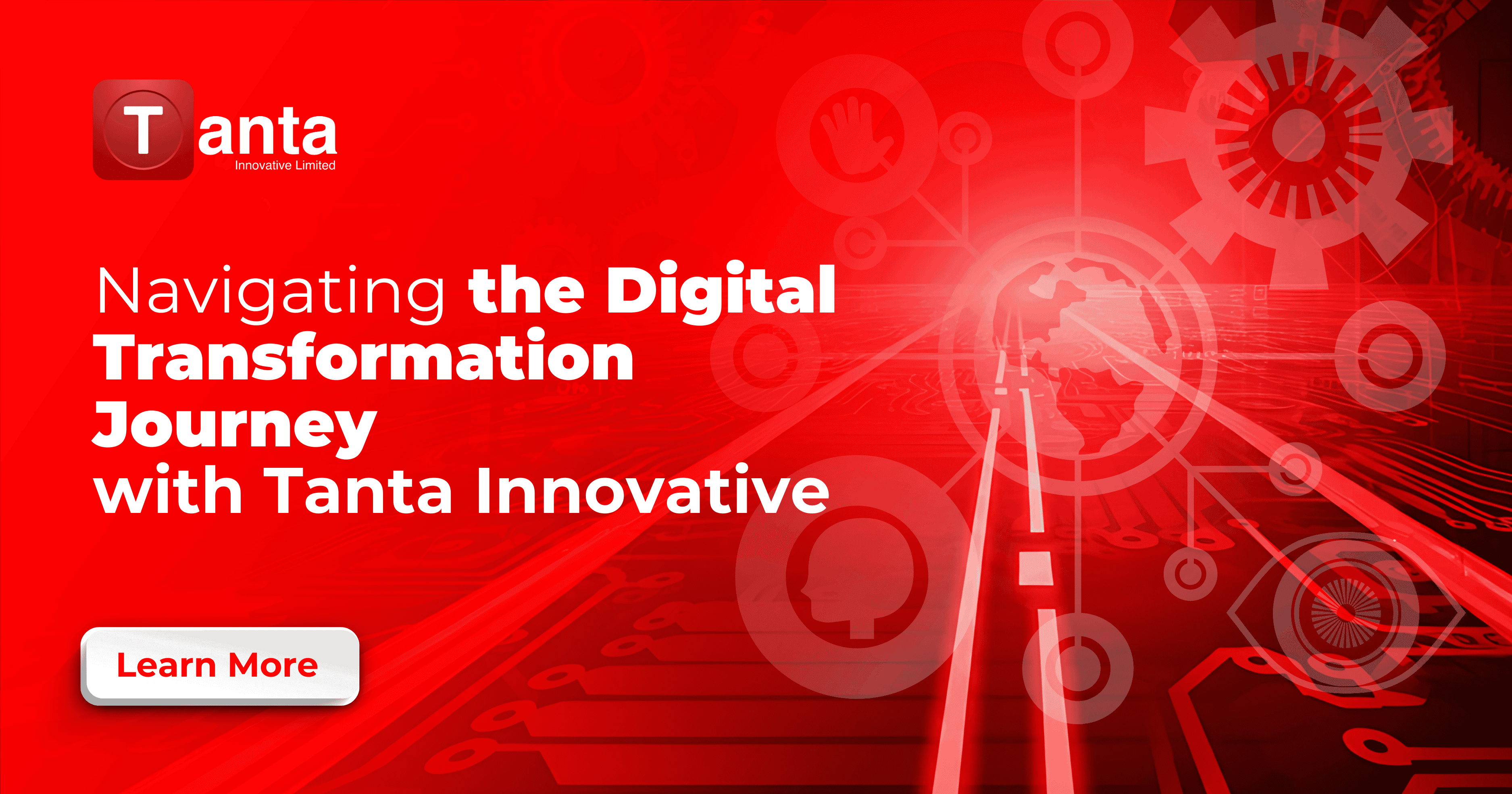 Navigating the Digital Transformation Journey with Tanta Innovative